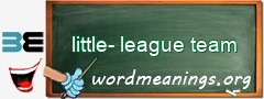 WordMeaning blackboard for little-league team